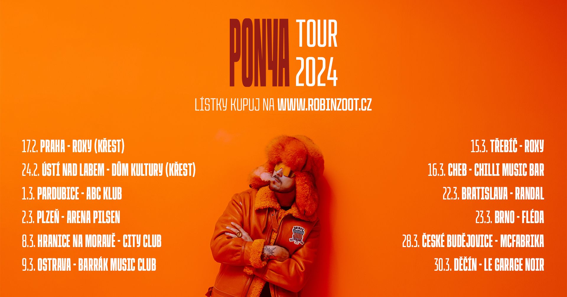Robin Zoot – Ponya Tour // Roxy Club Třebíč