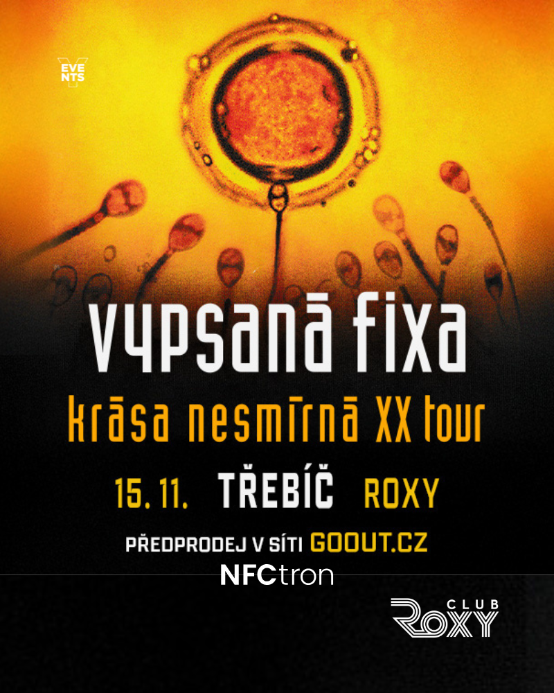 Vypsaná Fixa // Roxy Club Třebíč