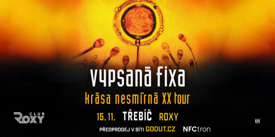 Vypsaná Fixa // Roxy Club Třebíč