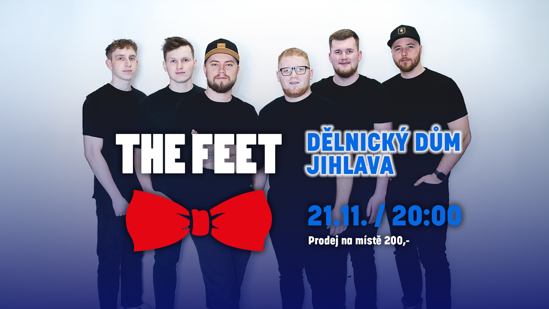 The Feet // Dělnický dům // Jihlava